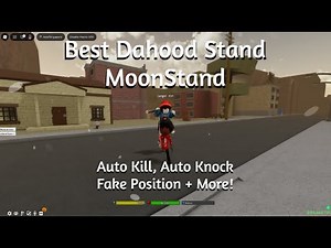 MoonStand - Best Free Script In Da Hood ( Auto Kill, Auto Knock, Fake Position, Fling + More! )