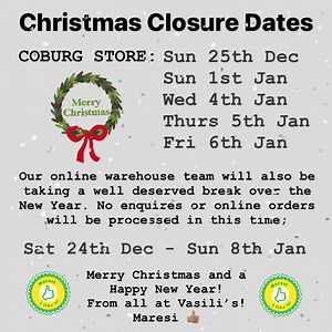 1.1K views · 49 reactions | With Christmas fast approaching, please note our Store & Online Teams closure dates. Wishing everyone a Happy Christmas & New Year! Maresi  | Vasili's | Facebook