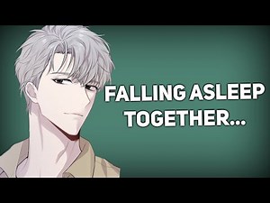 Falling asleep together in my arms.. [Kissing] [Breathing Sounds] [Boyfriend ASMR]