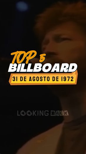 Top 5 del Billboard. 31 de agosto de 1972. #Top5 #Billboard #música #70s #LookingBack | Looking Back