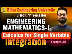 Engineering Mathematics-I | Integration Calculus | B.tech 1st Sem | BEU #beu #btech #semester