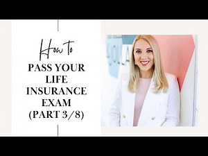 Life Insurance Exam Prep (Part 3/8)