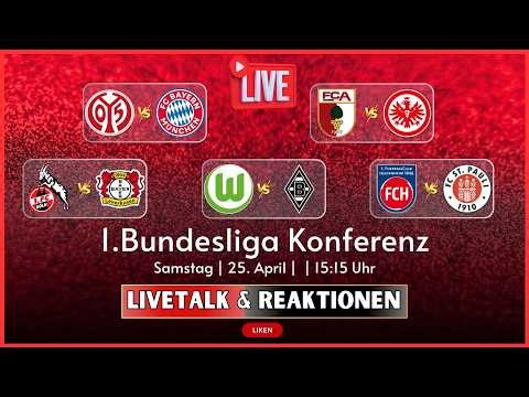 🔴31. Spieltag | M05 - FCB | KOE - B04 | FCA - SGE | WOB - BMG | HDH - STP | 1.Bundesliga