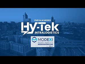 Visit Hy-Tek Intralogistics at MODEX 2024