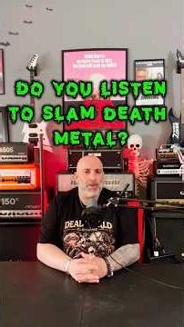 Do You Like Slam Death Metal? #shortvideo