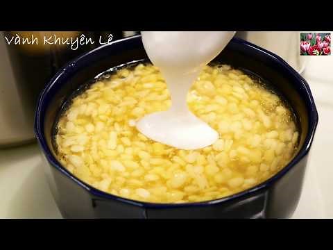 Chè Táo Xọn hay Chè Táo Soạn? Chè Hoa Cau - Lưu ý Nấu Chè Không bị Chảy Nước by Vanh Khuyen