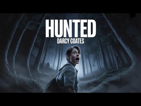 Darcy Coates – Hunted | Supernatural Horror & Suspense Audiobook