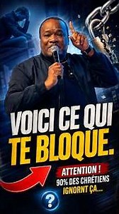Voici ce qui te bloque. — Pasteur Mohamed Sanogo #jésuschrist #temoignagechretien #motivation