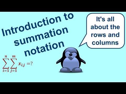 Introduction to summation notation