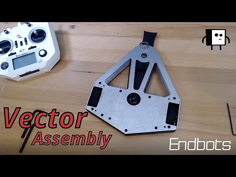 Endbots Vector kit assembly