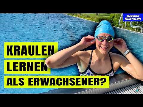 Kraulen lernen als Erwachsener - Meine top 7 Tipps!