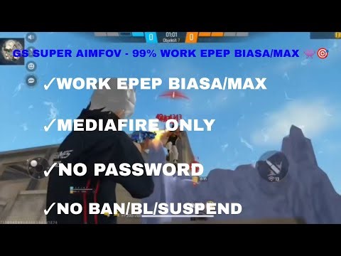 GS SUPER AIMFOV - 99% WORK EPEP BIASA/MAX 👾🎯