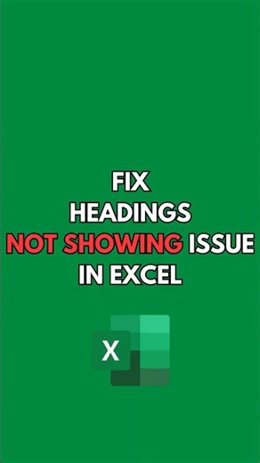 How to fix headings not showing in #excel
