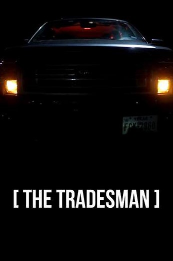 The Tradesman - Movie