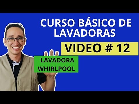 MODO DE CALIBRACIÓN LAVADORA WHIRLPOOL /Curso de Lavadoras GRATIS vídeo # 12 (para principiantes)
