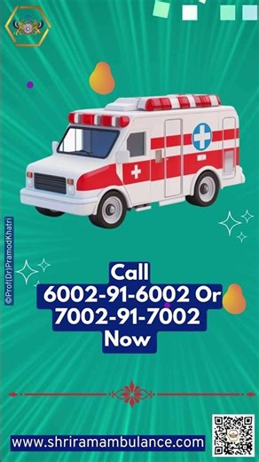 Shriram Ambulance Ensuring Safe & Secure Patient Transfers💊👨‍⚕️🔥🩺#shriramambulance