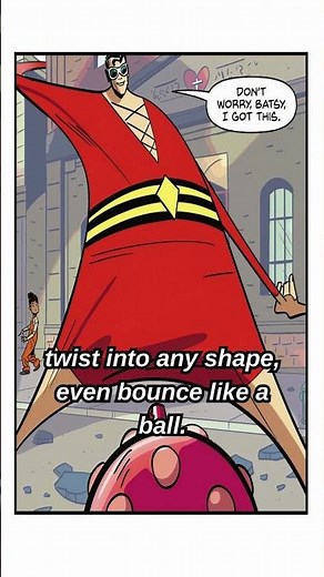 Plastic Man – From Crook to Hero