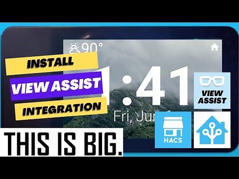 Install and Configure View Assist Integration