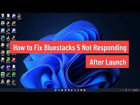 How to Fix Bluestacks 5 Not Responding After Launch (2025)