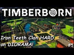 Beginners Guide Ep 5 - Iron Teeth HARD on DIORAMA [ENG] Timberborn