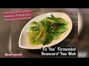 EASY Chinese Fu Yue Yau Mak | Fermented Beancurd Lettuce Stir Fry