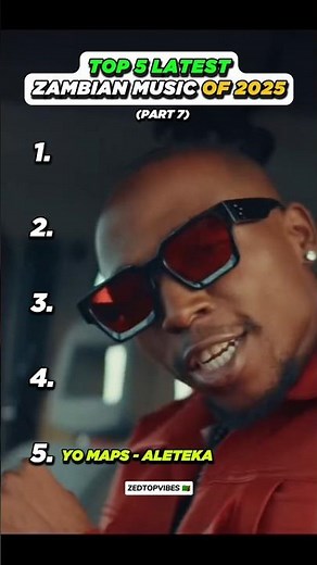 Top 5 Latest Zambian Music 2025 #yomaps #aleteka #chandanakay #zambianmusic #zedtopvibes