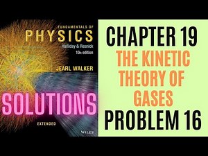 Halliday resnick chapter 19 problem 16 solution | Fundamentals of physics 10e solutions