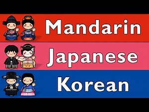 EAST ASIA: MANDARIN, JAPANESE, & KOREAN