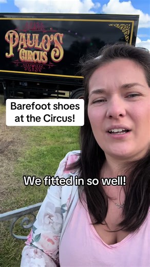 Barefoot Shoes at the Circus: A Family Fun Adventure