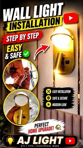 Wall Light Installation Step by Step | Bedroom Wall Lamp Wiring & Fitting | AJ LIGHT #sorts