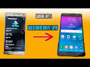 cara balik ke rom ori samsung note 4