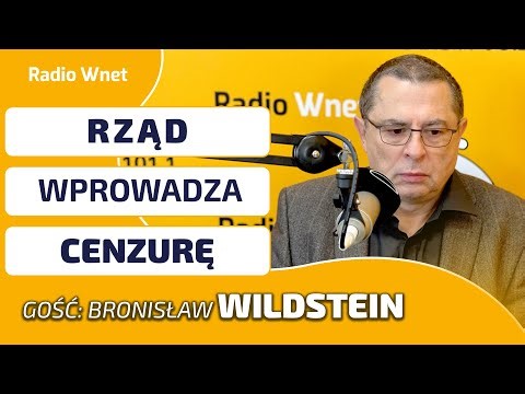 WILDSTEIN: RZĄD WPROWADZA CENZURĘ INTERNETU. NARAŻAMY SIĘ NA KONFLIKT Z TRUMPEM. TOTALNY ABSURD