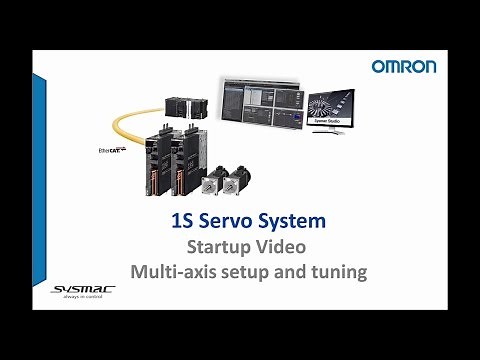 Omron 1S Servo System Startup Video: Multi-axis setup and tuning
