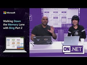 Walking Down the Memory Lane with Bing – Part 2