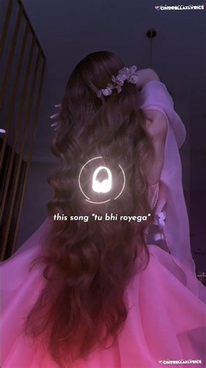 🍒tu bhi royega song lyrics || Love sad song lyrics ✨|| 🌷trending song lyrics ❤️|| 💗esthetic lyrics 🍒