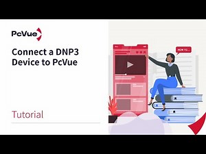 Connect a DNP3 Device to PcVue in Minutes | Step-by-Step SCADA Guide