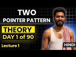 Day 1/90 |⚡ Two Pointers Theory - DSA Pattern #1 | DSA Pattern You Must Know! #twopointers