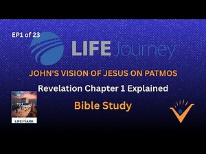 Revelation Chapter 1 Explained | John's Vision of Jesus on Patmos | Bible Study