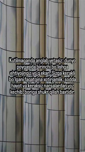 Dunyodagi eng zo'ri bo'lish shart emasligini qachon tushunib yetdingiz?