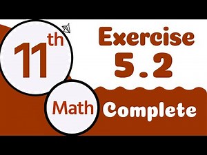 1st Year Math Chapter 5 -11th Class Math Chapter 5 Exercise 5.2 Complete - FSc Math part 1 Chapter 5