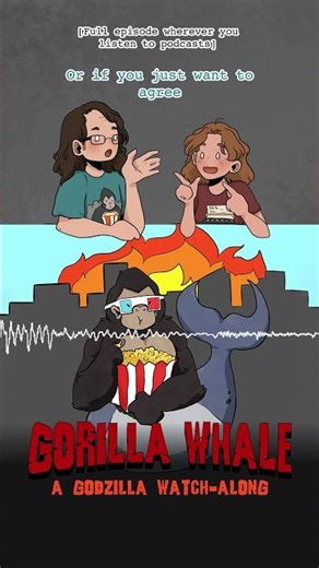 Get in the Comments! (Gorilla Whale Ep. 35) #godzilla #planetofthemonsters