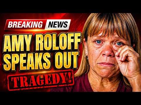 Amy Roloff FINALLY Breaks Her Silence 😱 | The Truth No One Expected!
