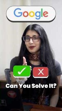 Can You Solve This Google Interview Question? | Puzzles for Software Engineers