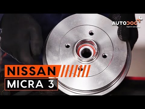 Changer frein à tambour et un roulement de roue arrière NISSAN MICRA 3 TUTORIEL | AUTODOC