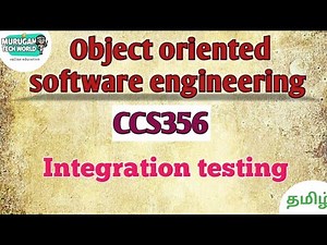 Integration testing in object oriented software engineering tamil||CCS356||OOSE.