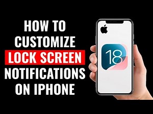 How to Customize Lock Screen Notifications on iPhone (iOS 18)