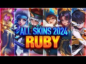 RUBY ALL SKINS 2024 | Mobile Legends