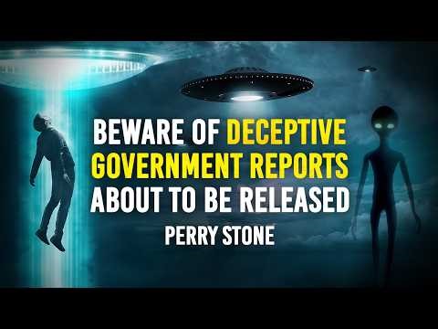 Beware of Deceptive Government Reports About To Be Released! | Perry Stone