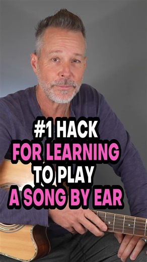 Master Playing Guitar By Ear with This One Hack!