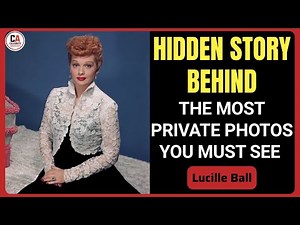 MUST SEE Rare Photos and the Untold Story Behind Lucille Ball Rise to Fame
